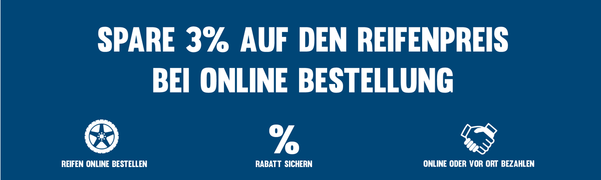 3% Rabatt auf alle Reifen in unserem Online-Shop